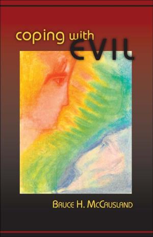 Cover of the book Coping with Evil by Peter Sleg, Christian Arnim