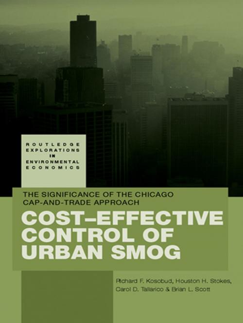 Cover of the book Cost-Effective Control of Urban Smog by Richard Kosobud, Houston Stokes, Carol Tallarico, Brian Scott, Taylor and Francis