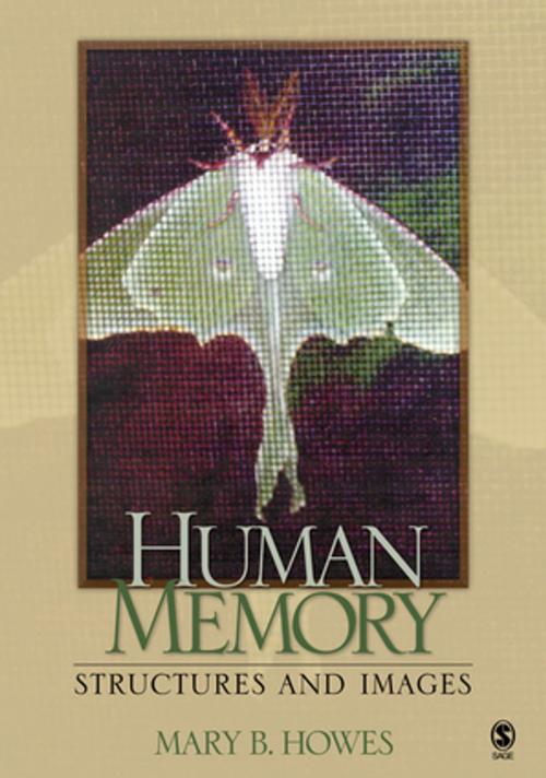 Cover of the book Human Memory by Mary B. Howes, SAGE Publications