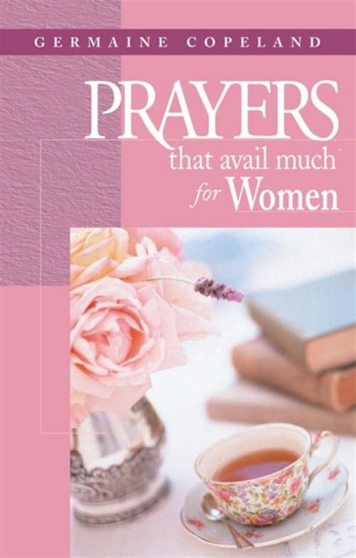 Cover of the book Prayers That Avail Much for Women by Germaine Copeland, Harrison House