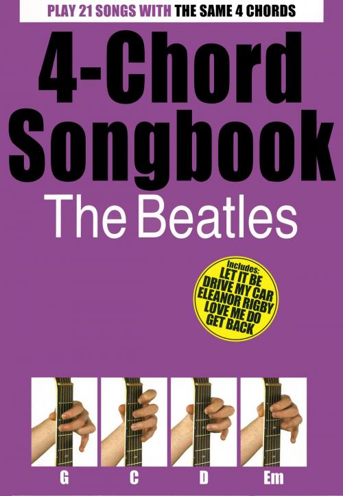 Cover of the book 4-Chord Songbook: The Beatles by Wise Publications, Music Sales Limited