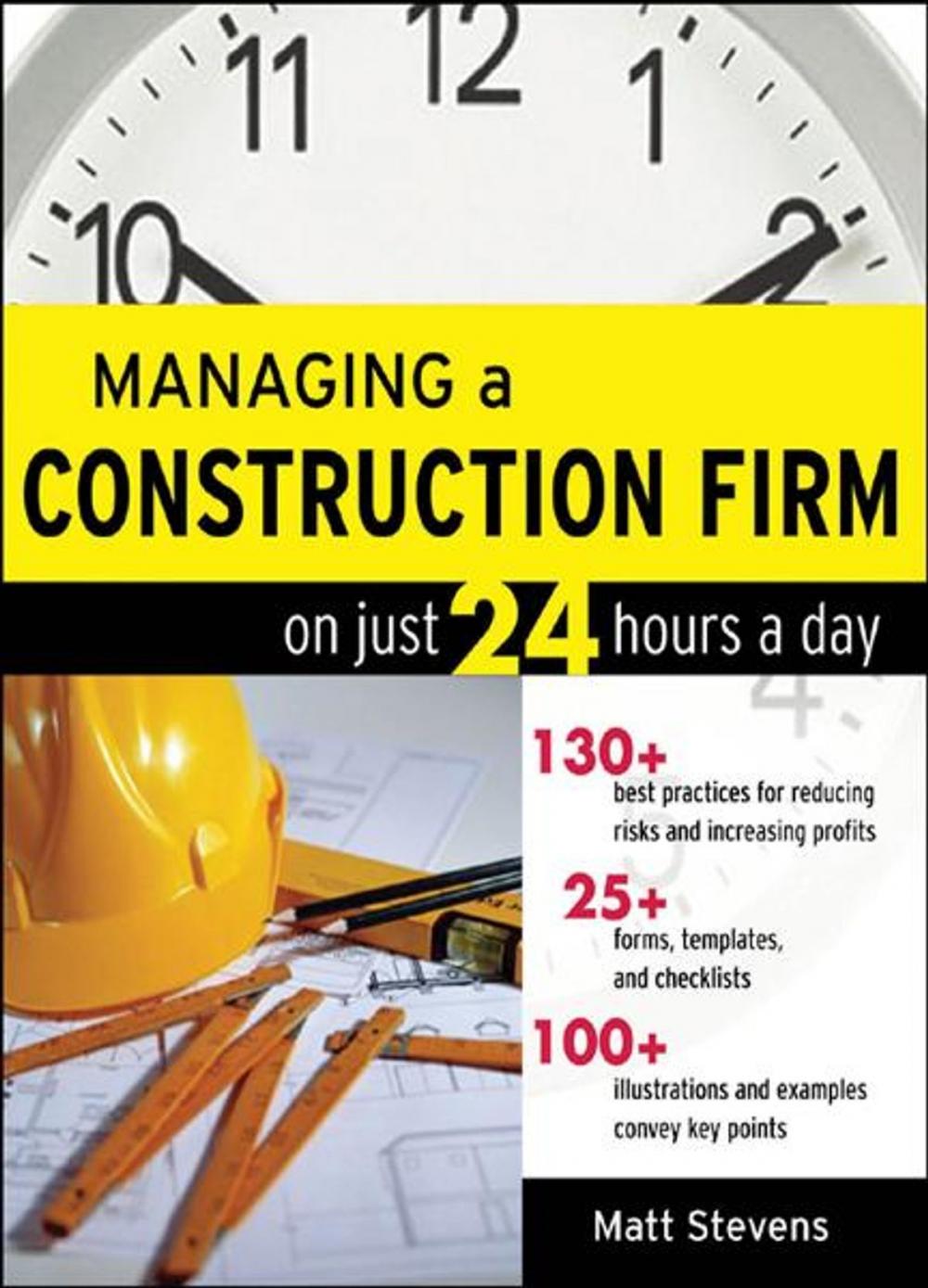 Big bigCover of Managing a Construction Firm on Just 24 Hours a Day