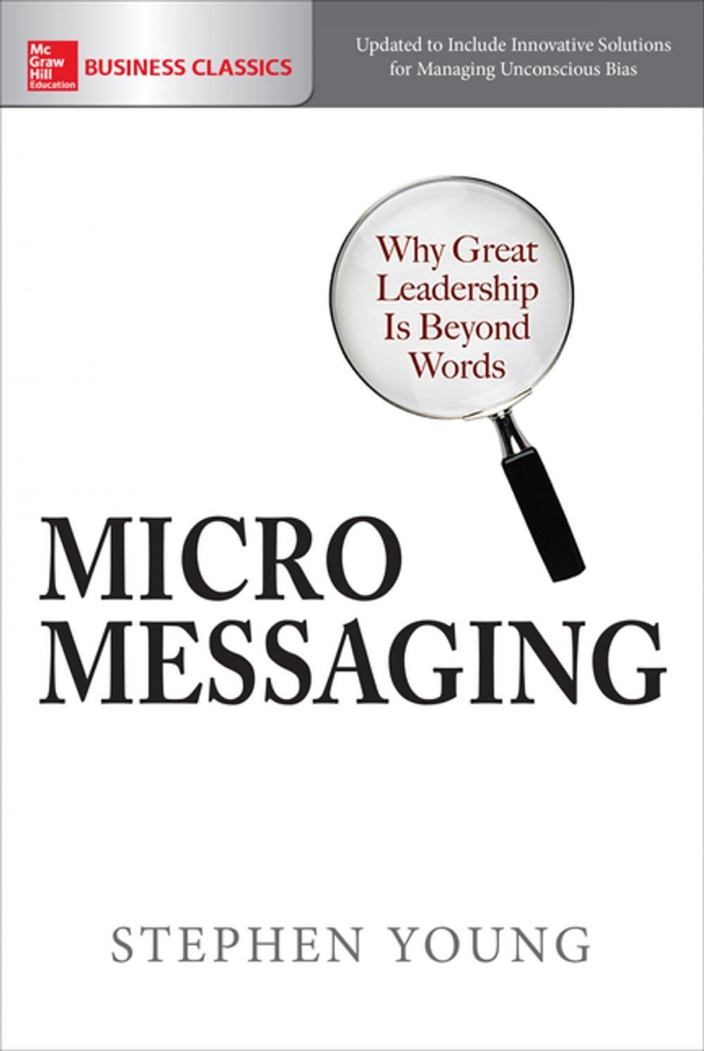 Big bigCover of Micromessaging: Why Great Leadership is Beyond Words