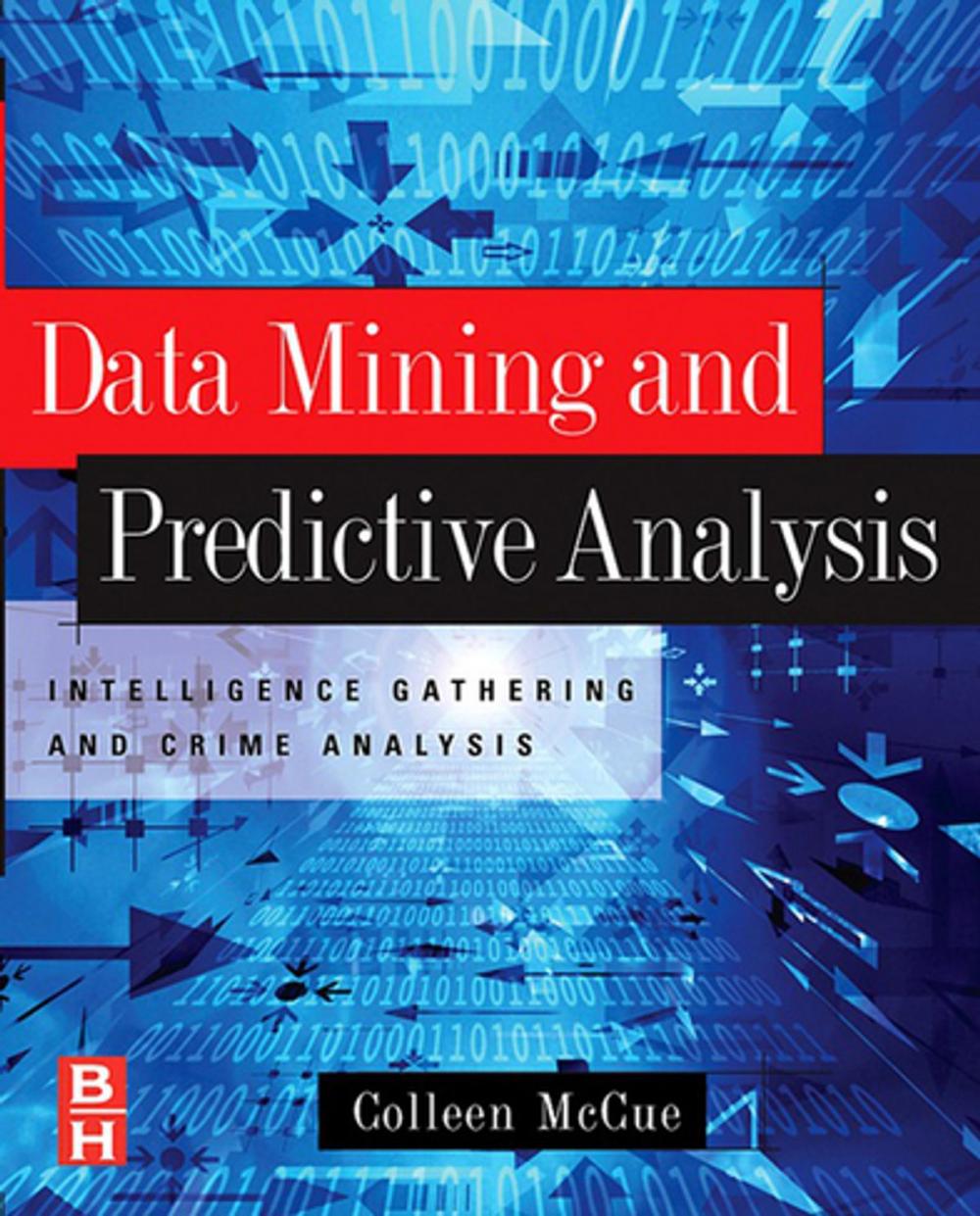 Big bigCover of Data Mining and Predictive Analysis