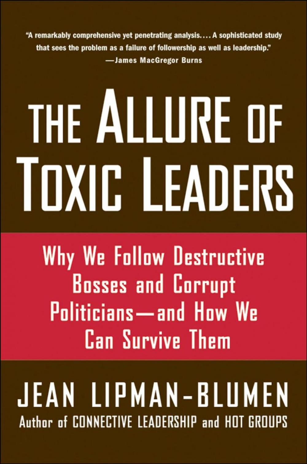 Big bigCover of The Allure of Toxic Leaders