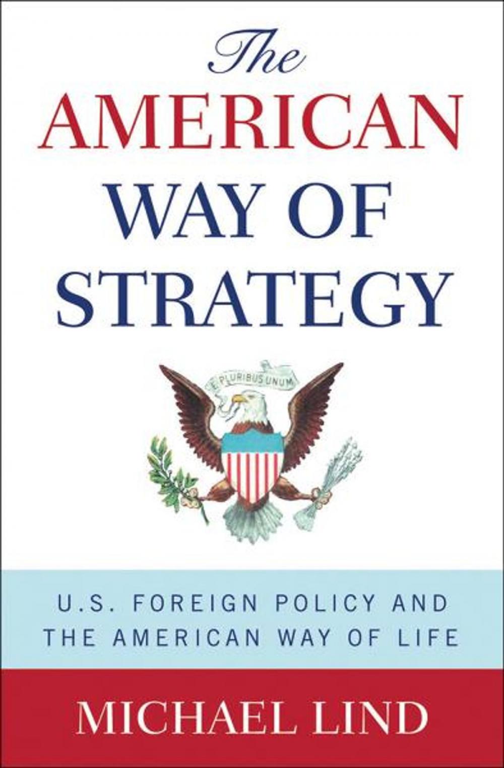 Big bigCover of The American Way of Strategy