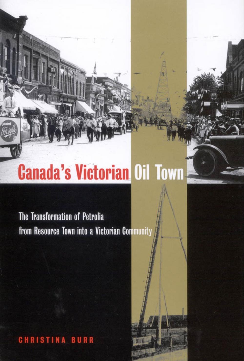 Big bigCover of Canada's Victorian Oil Town