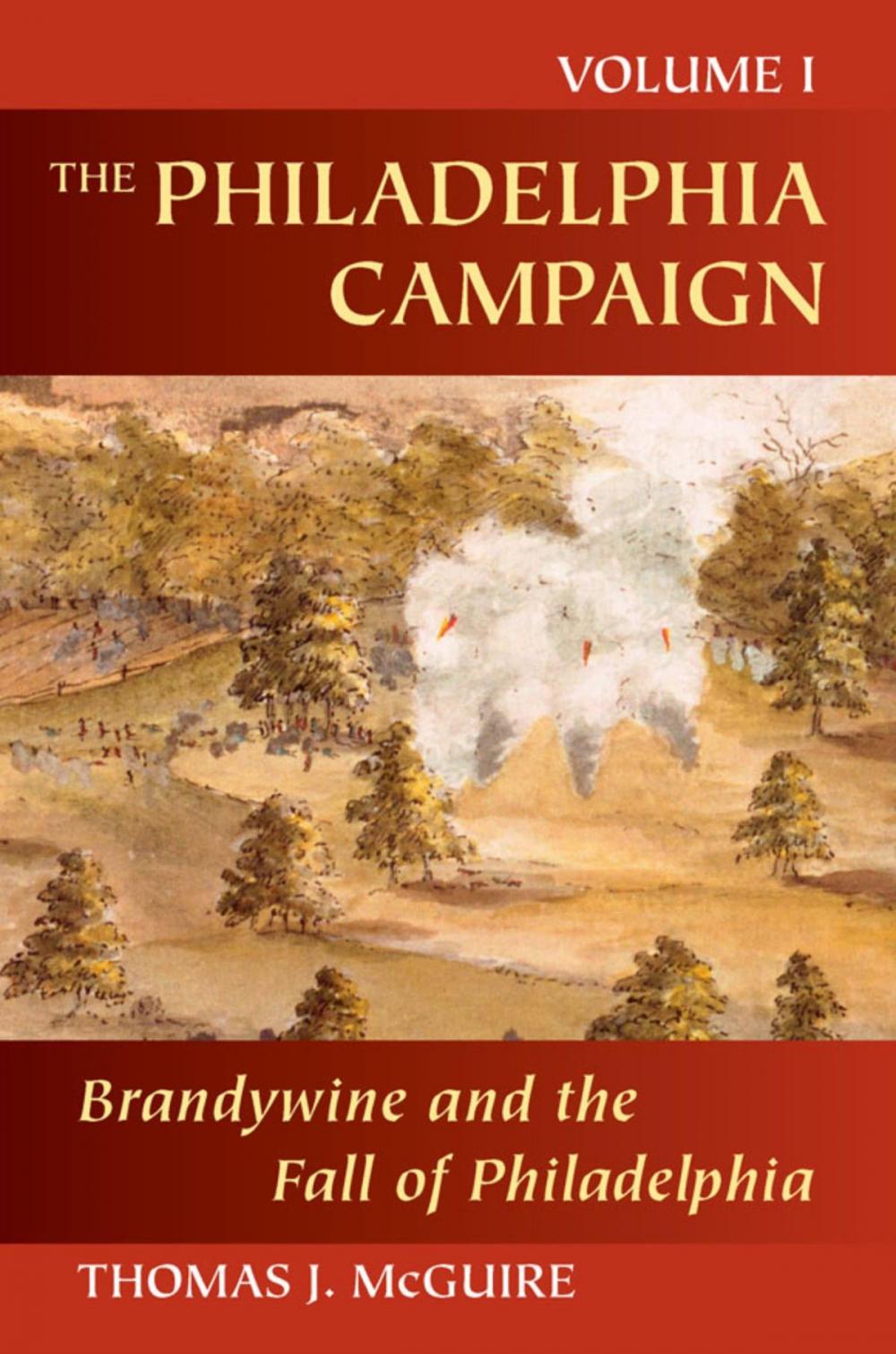 Big bigCover of The Philadelphia Campaign