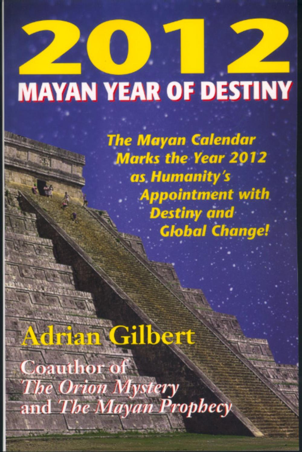 Big bigCover of 2012 Mayan Year of Destiny