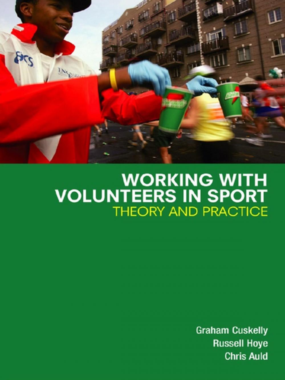 Big bigCover of Working with Volunteers in Sport