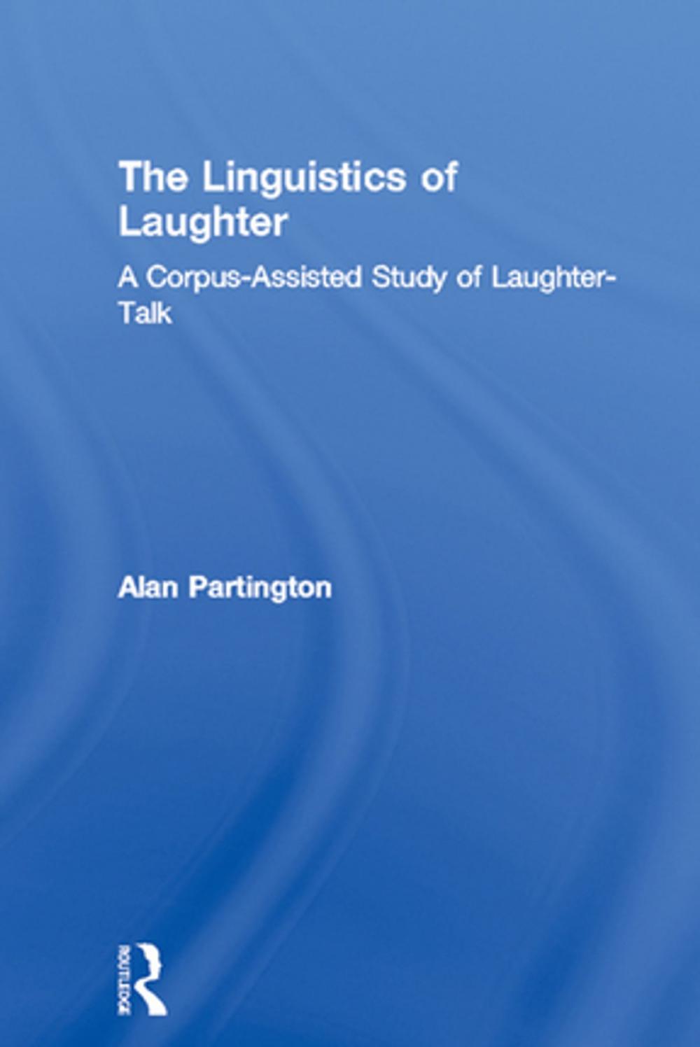 Big bigCover of The Linguistics of Laughter