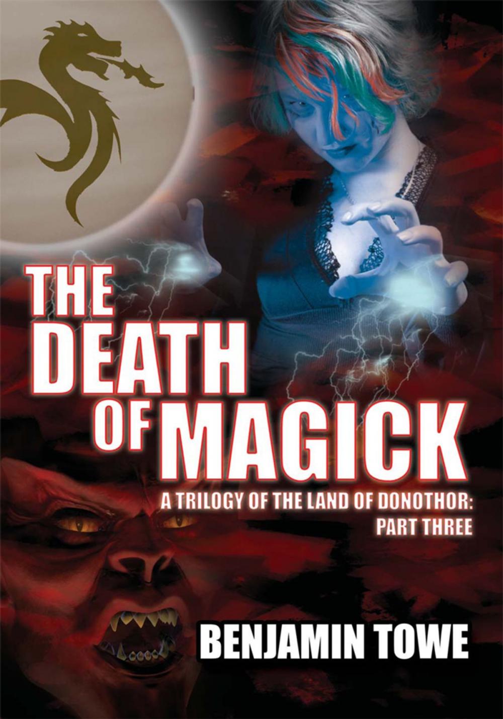 Big bigCover of The Death of Magick