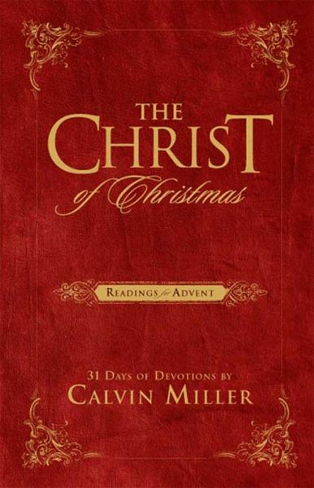 Big bigCover of The Christ of Christmas: Readings for Advent