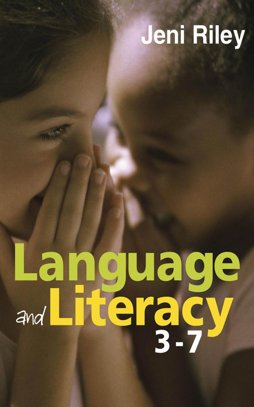 Big bigCover of Language and Literacy 3-7