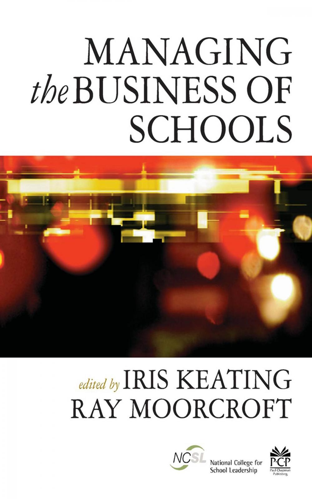 Big bigCover of Managing the Business of Schools