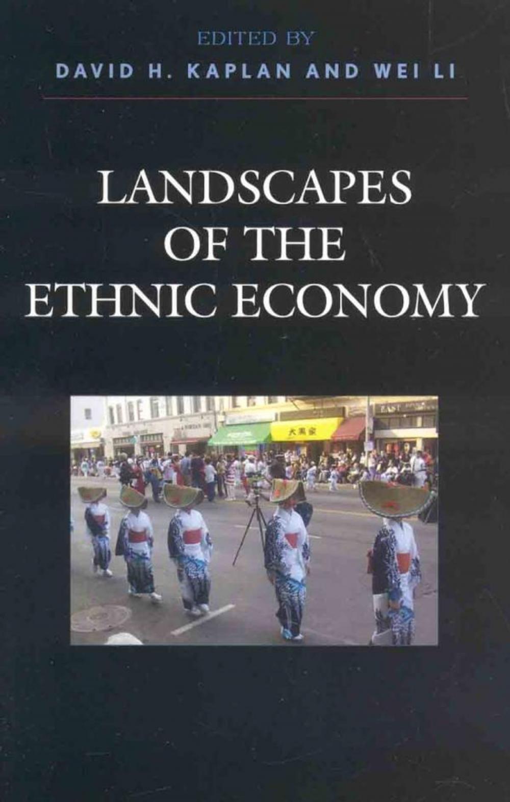 Big bigCover of Landscapes of the Ethnic Economy