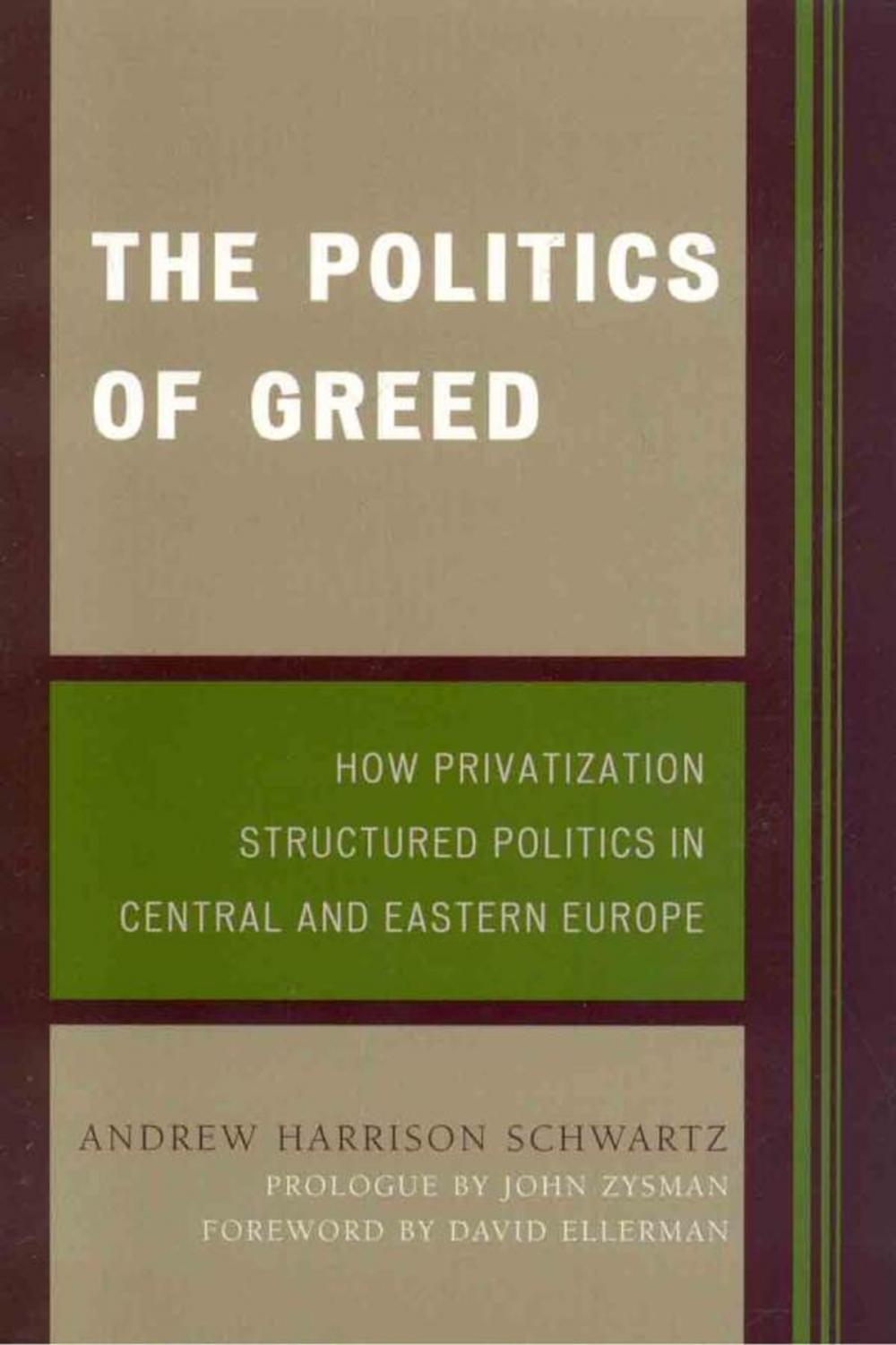 Big bigCover of The Politics of Greed