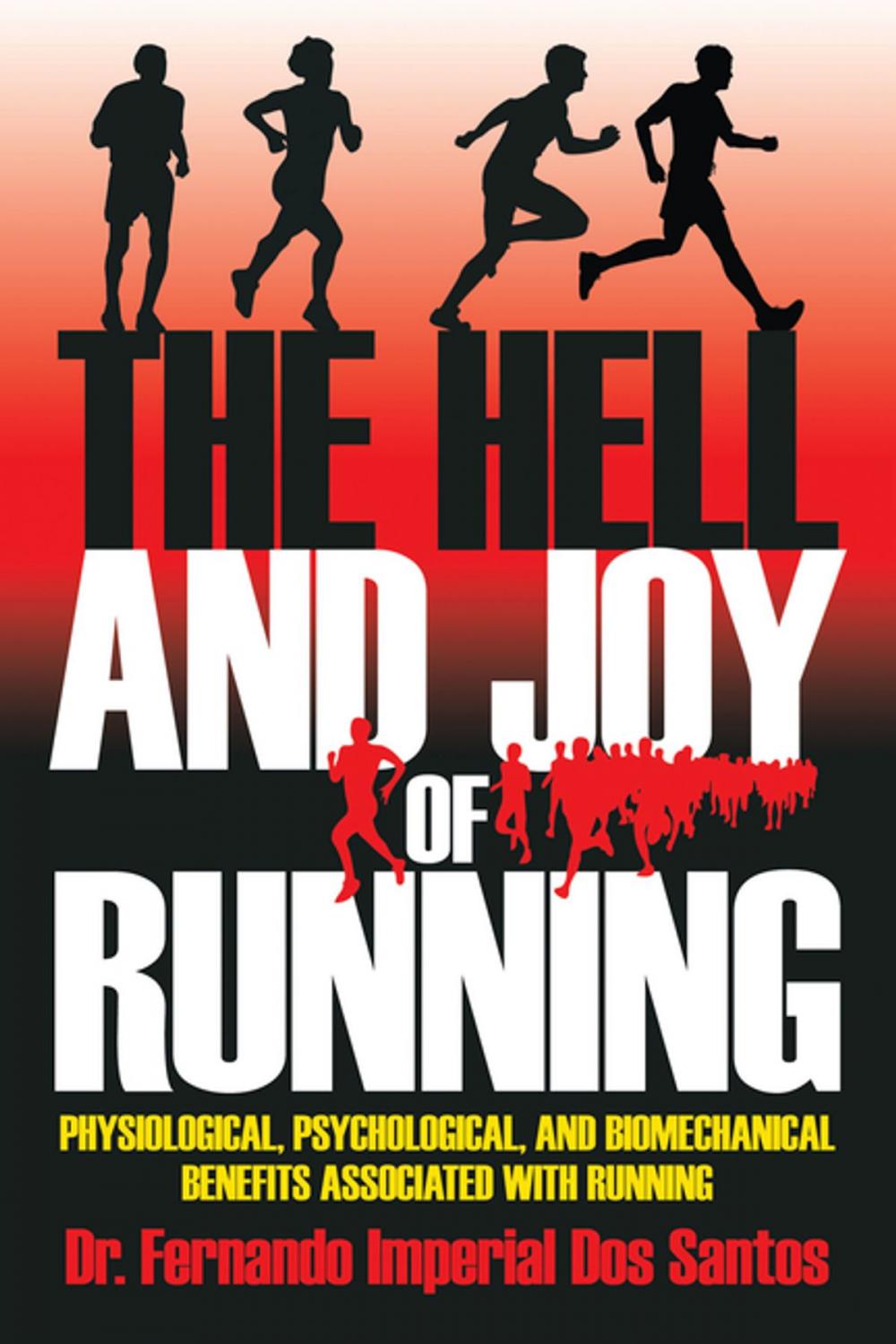 Big bigCover of The Hell and Joy of Running