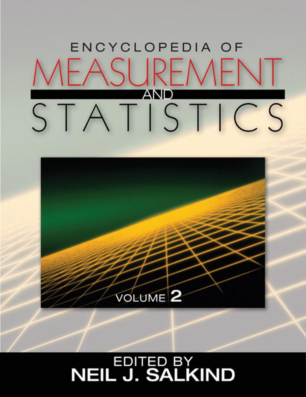 Big bigCover of Encyclopedia of Measurement and Statistics