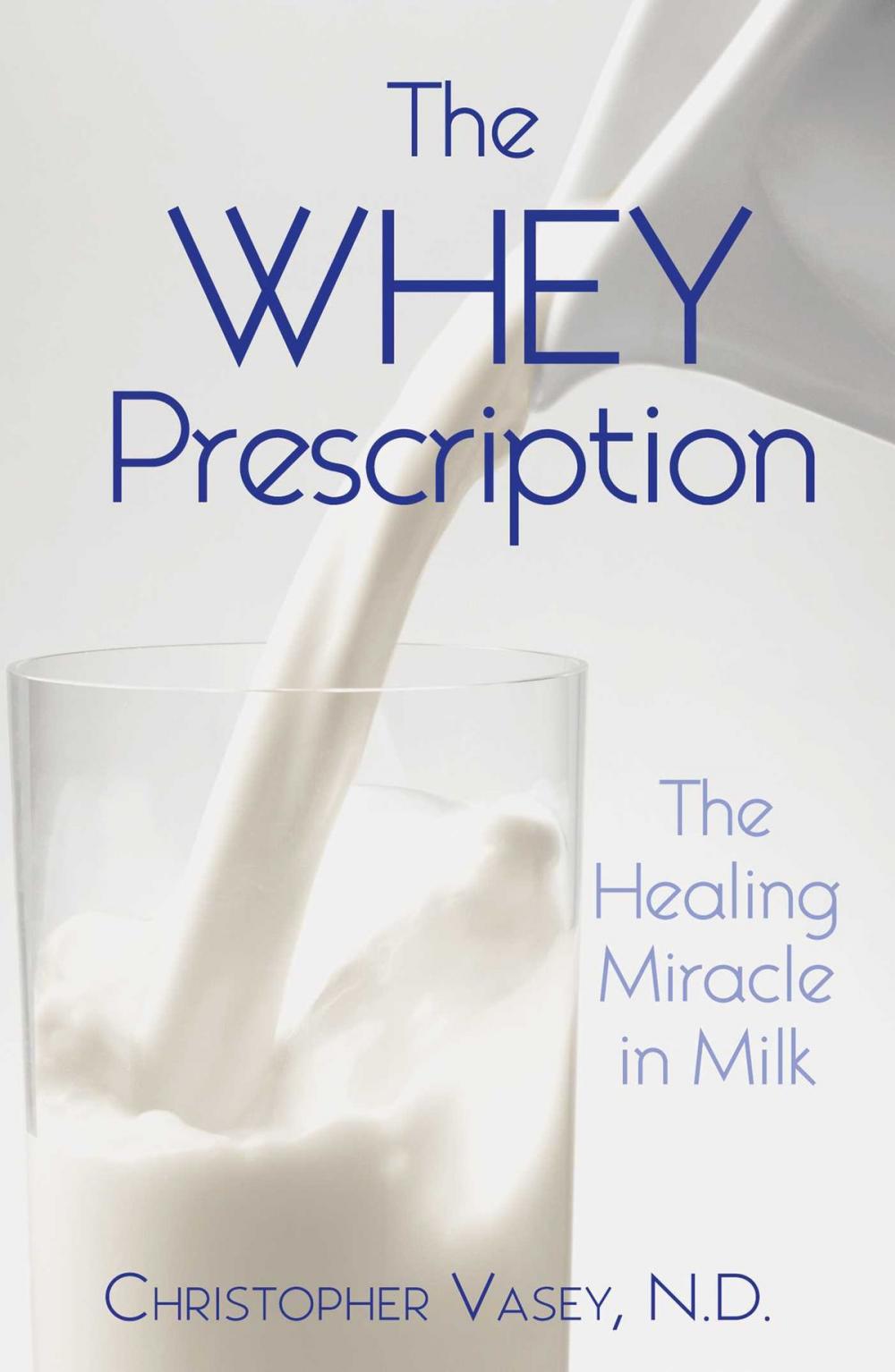 Big bigCover of The Whey Prescription