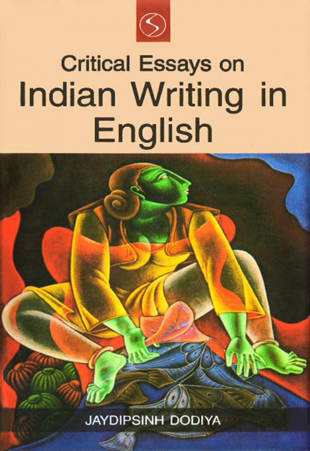 Big bigCover of Critical Essays on Indian Writing in English