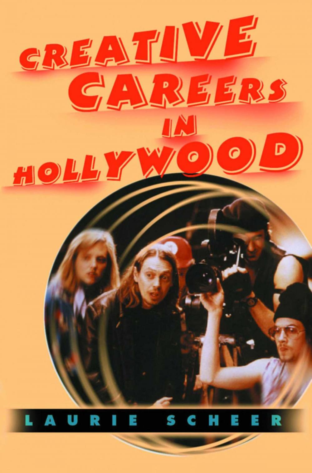 Big bigCover of Creative Careers in Hollywood