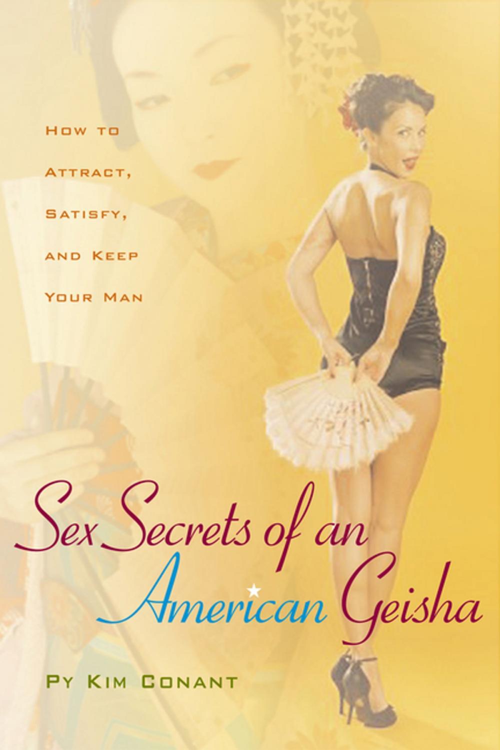 Big bigCover of Sex Secrets of an American Geisha