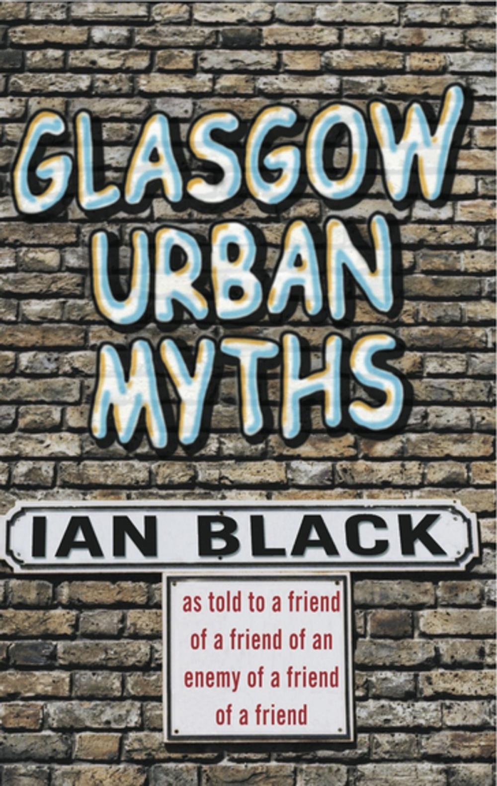 Big bigCover of Glasgow Urban Myths