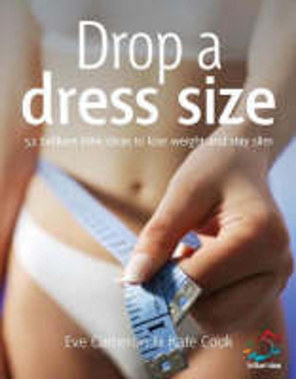 Big bigCover of Drop a dress size