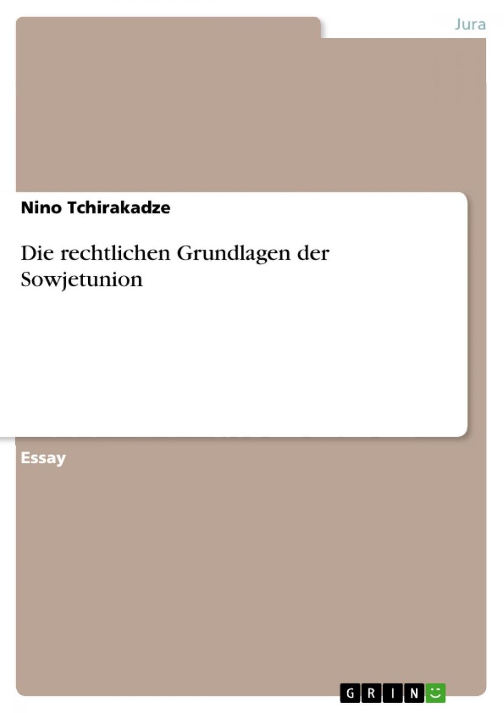 Big bigCover of Die rechtlichen Grundlagen der Sowjetunion