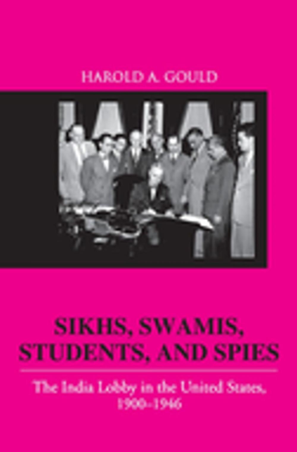 Big bigCover of Sikhs, Swamis, Students and Spies