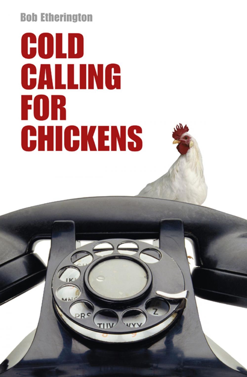 Big bigCover of Cold Calling for Chickens