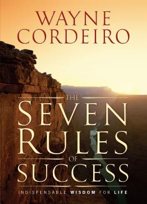 Cover of the book The Seven Rules of Success by Derek Prince