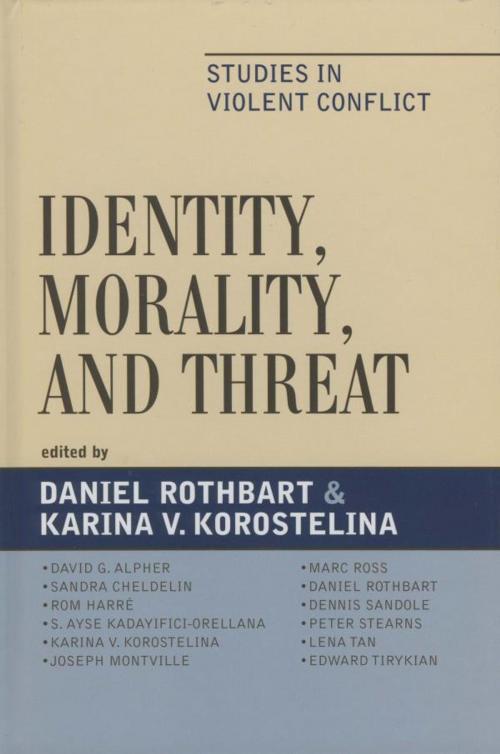 Cover of the book Identity, Morality, and Threat by , Lexington Books