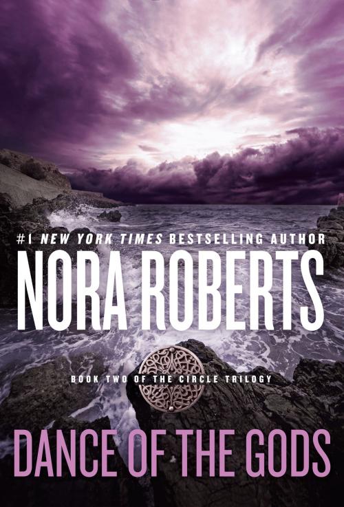 Cover of the book Dance of the Gods by Nora Roberts, Penguin Publishing Group