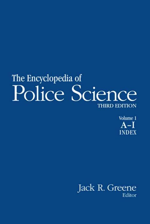 Cover of the book Encyclopedia of Police Science by , Taylor and Francis