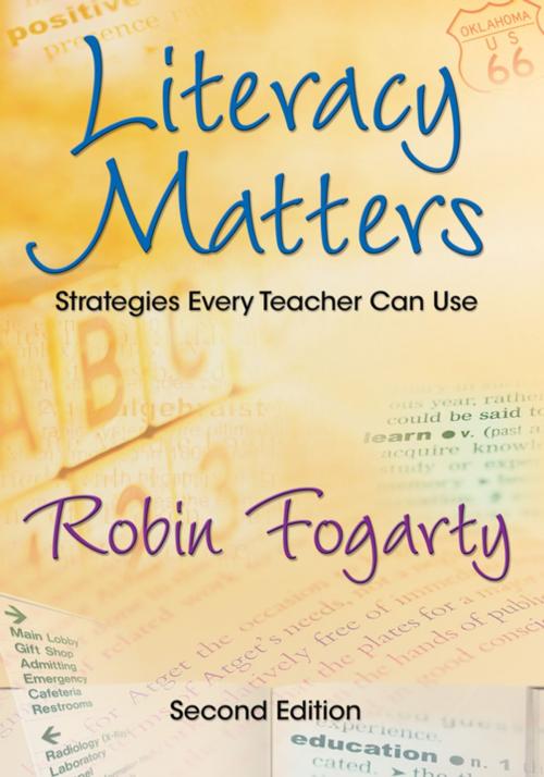 Cover of the book Literacy Matters by Robin J. Fogarty, SAGE Publications