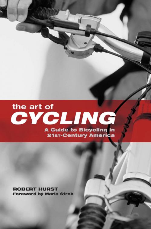 Cover of the book The Art of Cycling by Robert Hurst, FalconGuides