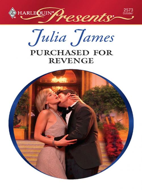 Cover of the book Purchased for Revenge by Julia James, Harlequin