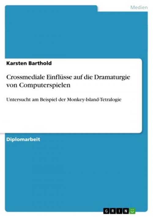 Cover of the book Crossmediale Einflüsse auf die Dramaturgie von Computerspielen by Karsten Barthold, GRIN Verlag
