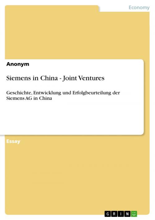 Cover of the book Siemens in China - Joint Ventures by Anonymous, GRIN Verlag