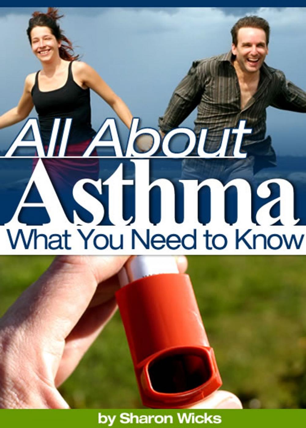 Big bigCover of All About Asthma