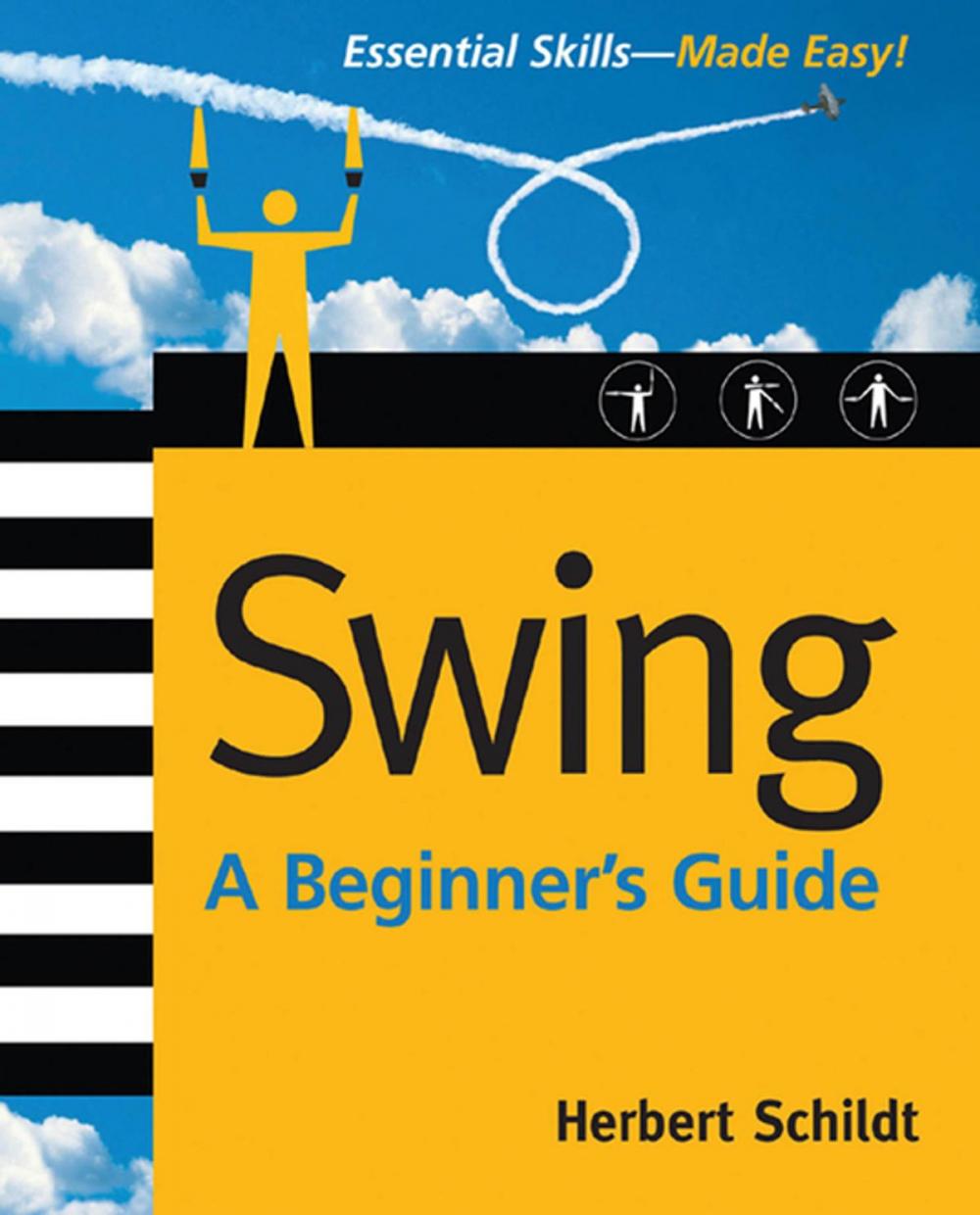 Big bigCover of Swing: A Beginner's Guide