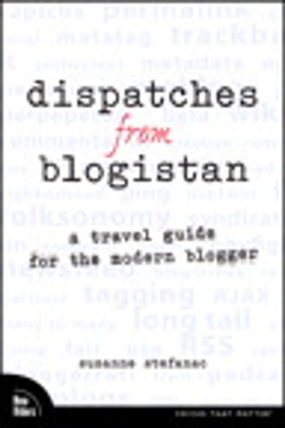 Big bigCover of Dispatches from Blogistan