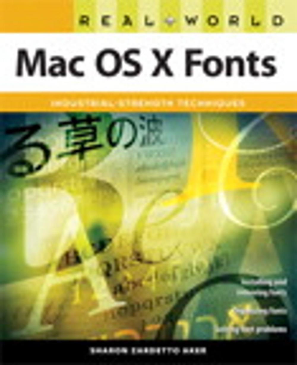 Big bigCover of Real World Mac OS X Fonts