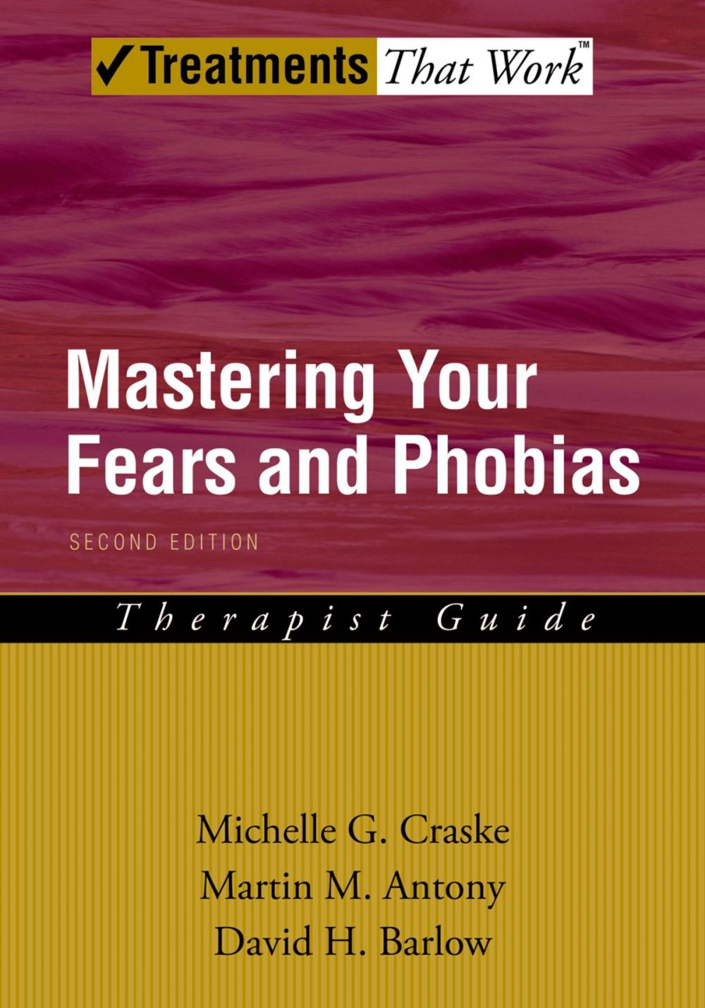 Big bigCover of Mastering Your Fears and Phobias
