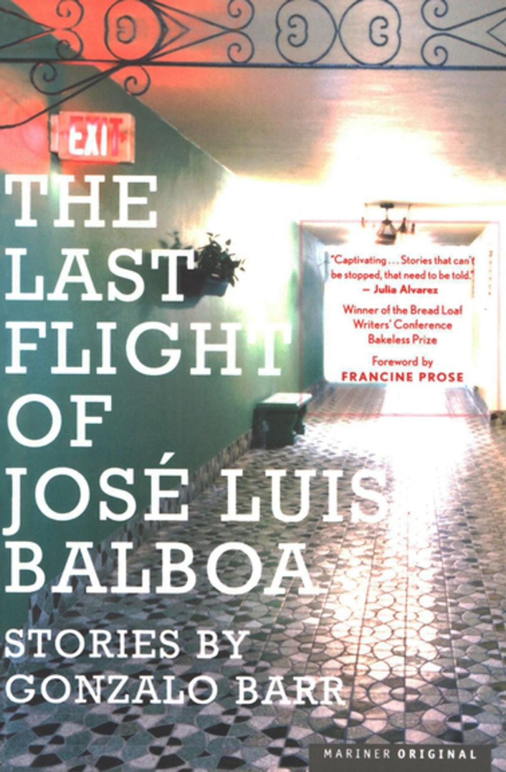 Big bigCover of Last Flight of José Luis Balboa