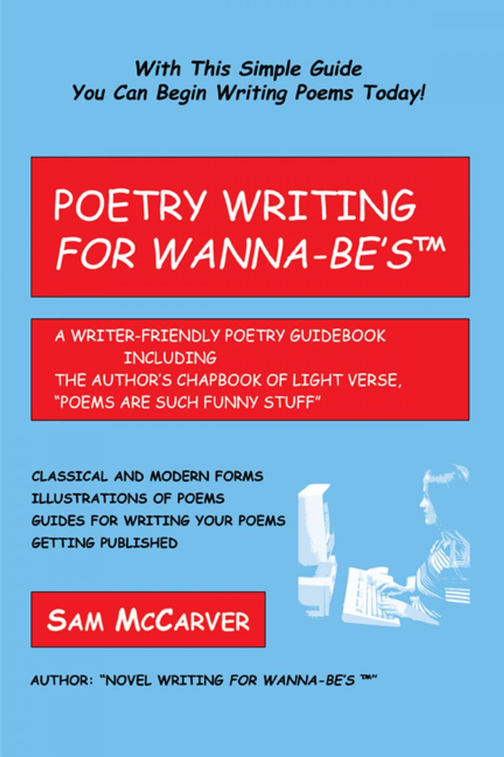 Big bigCover of Poetry Writing For Wanna-Be'sTm