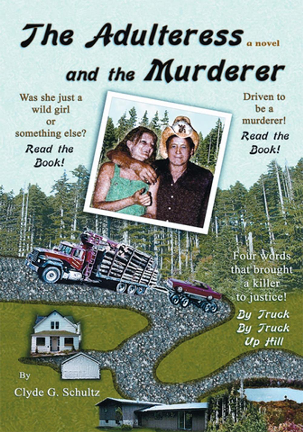 Big bigCover of The Adulteress and the Murderer