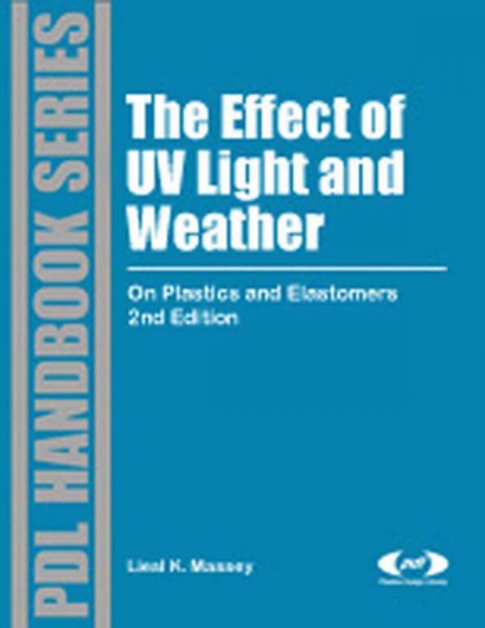 Big bigCover of The Effect of UV Light and Weather